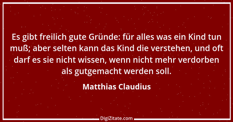 Zitat von Matthias Claudius 207