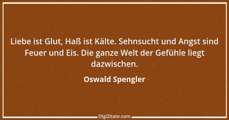 Zitat von Oswald Spengler 18