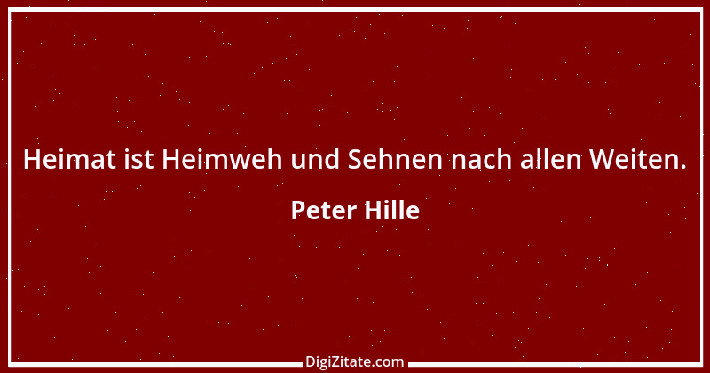 Zitat von Peter Hille 22