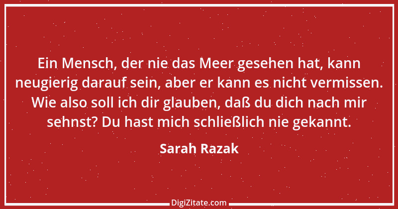 Zitat von Sarah Razak 29