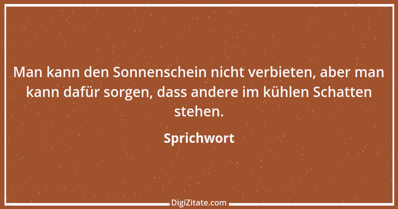 Zitat von Sprichwort 7501