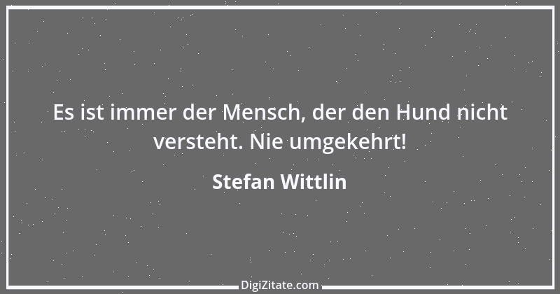 Zitat von Stefan Wittlin 218