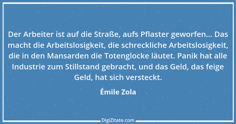 Zitat von Émile Zola 48