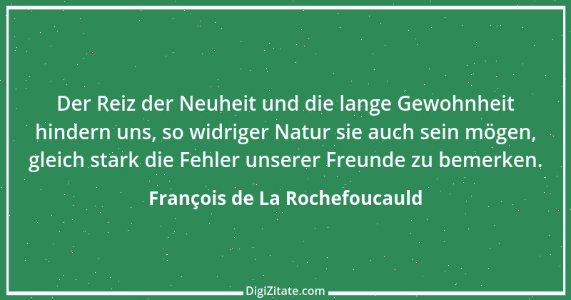 Zitat von François de La Rochefoucauld 423