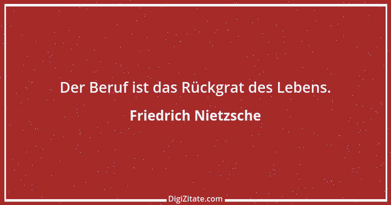 Zitat von Friedrich Nietzsche 447