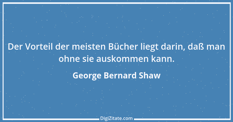 Zitat von George Bernard Shaw 34