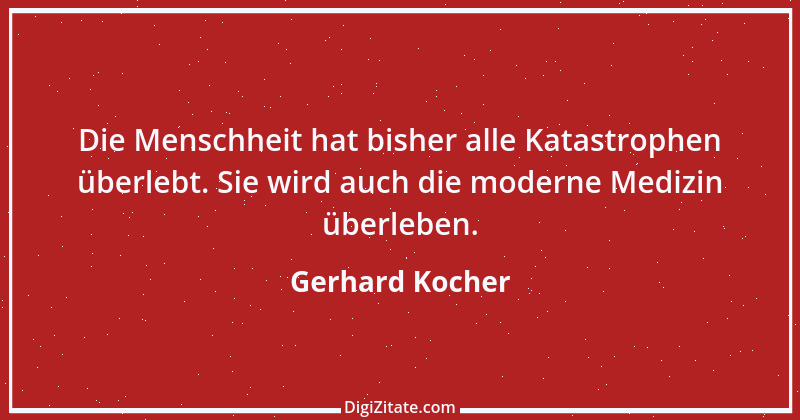 Zitat von Gerhard Kocher 19