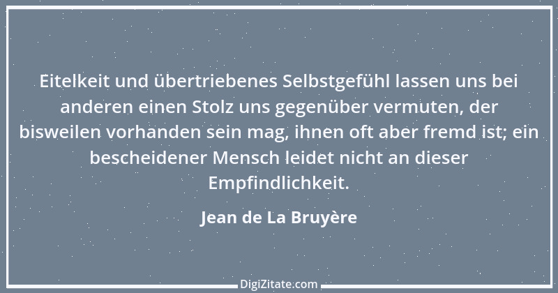 Zitat von Jean de La Bruyère 263