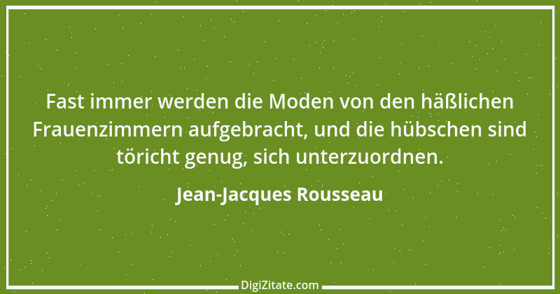 Zitat von Jean-Jacques Rousseau 97