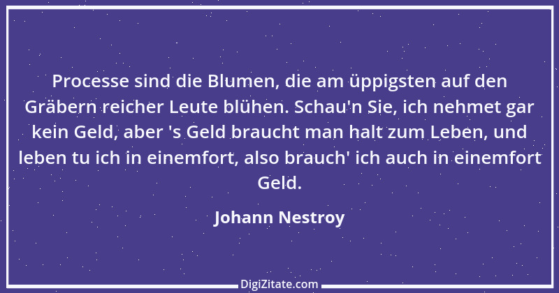 Zitat von Johann Nestroy 158