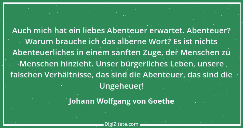 Zitat von Johann Wolfgang von Goethe 3510