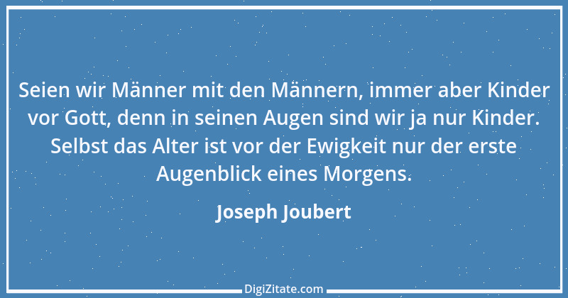 Zitat von Joseph Joubert 190