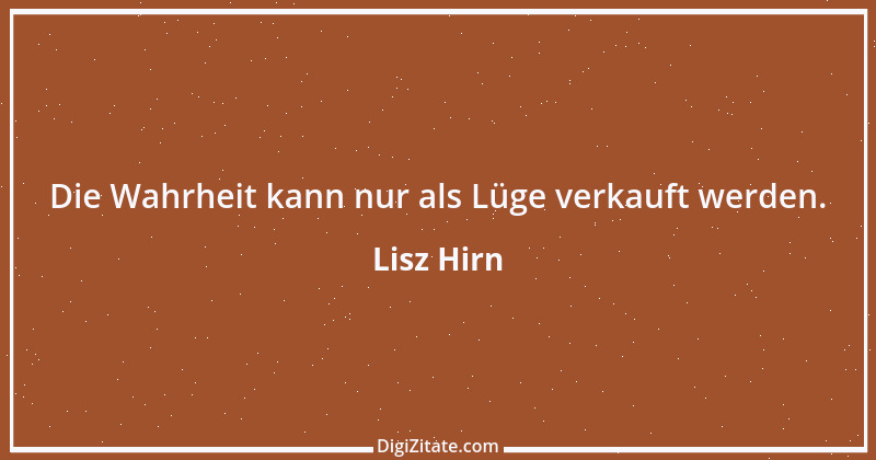 Zitat von Lisz Hirn 50