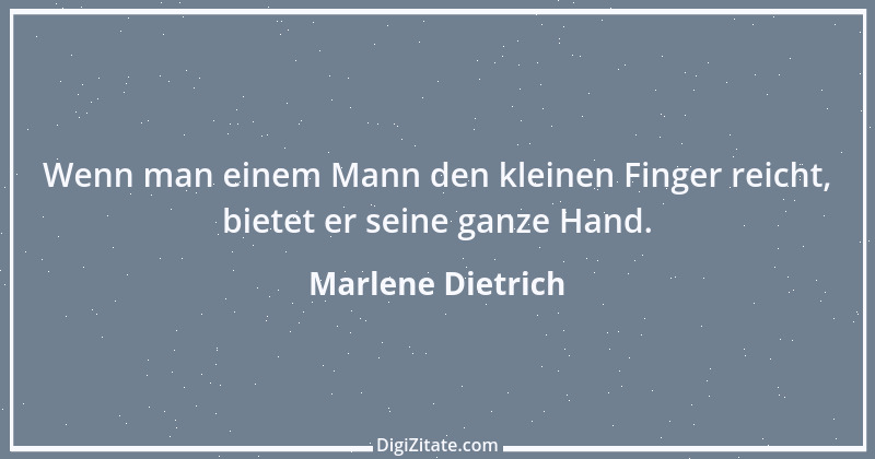 Zitat von Marlene Dietrich 31