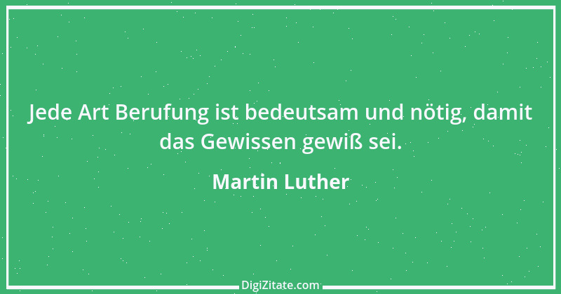 Zitat von Martin Luther 198