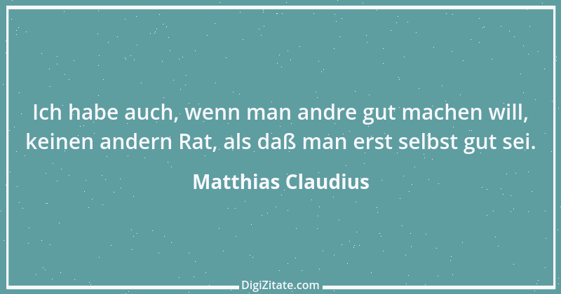 Zitat von Matthias Claudius 208