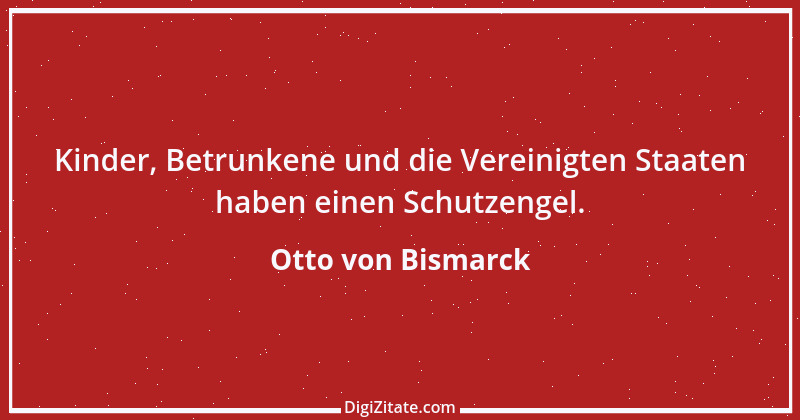 Zitat von Otto von Bismarck 208