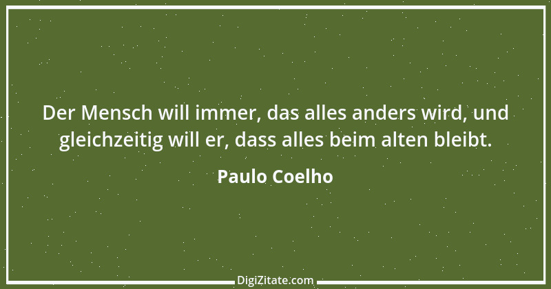 Zitat von Paulo Coelho 11