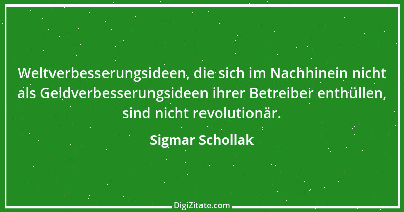 Zitat von Sigmar Schollak 18