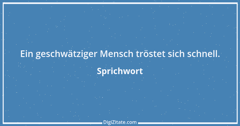 Zitat von Sprichwort 13502