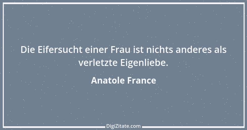 Zitat von Anatole France 26