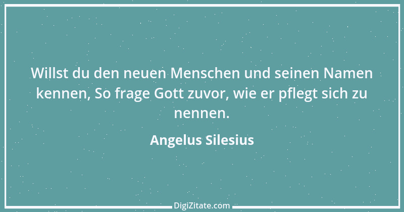 Zitat von Angelus Silesius 112