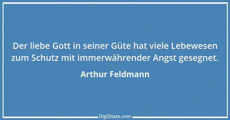 Zitat von Arthur Feldmann 19