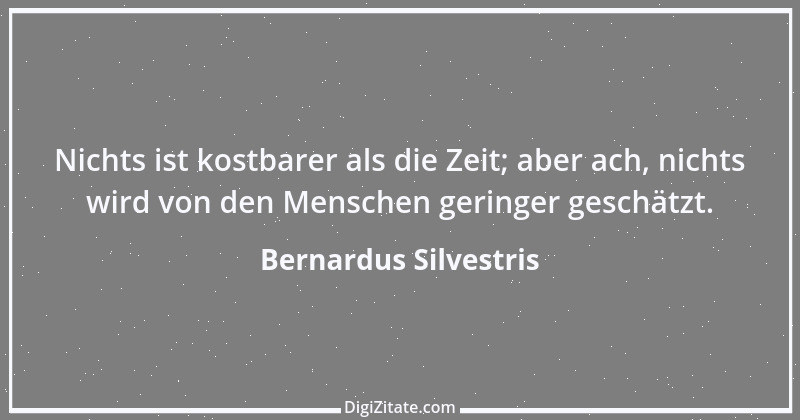 Zitat von Bernardus Silvestris 1