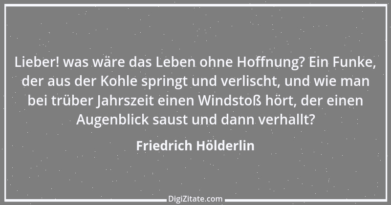 Zitat von Friedrich Hölderlin 21