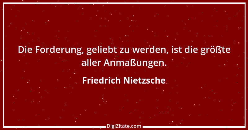 Zitat von Friedrich Nietzsche 448