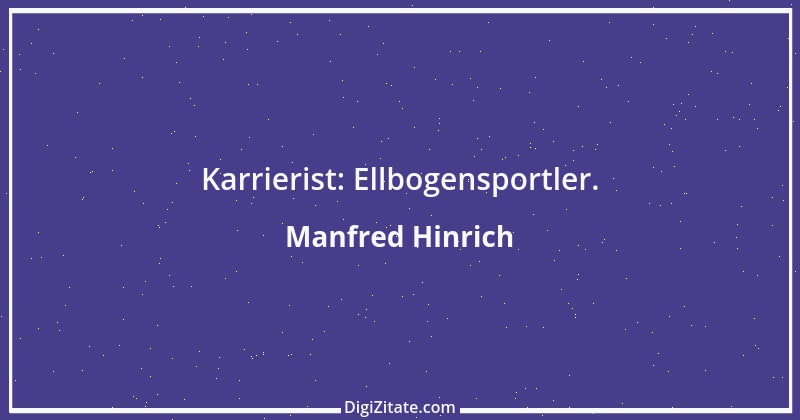 Zitat von Manfred Hinrich 2685