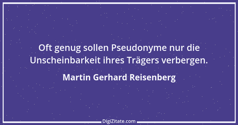 Zitat von Martin Gerhard Reisenberg 826