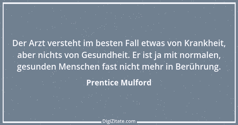 Zitat von Prentice Mulford 33