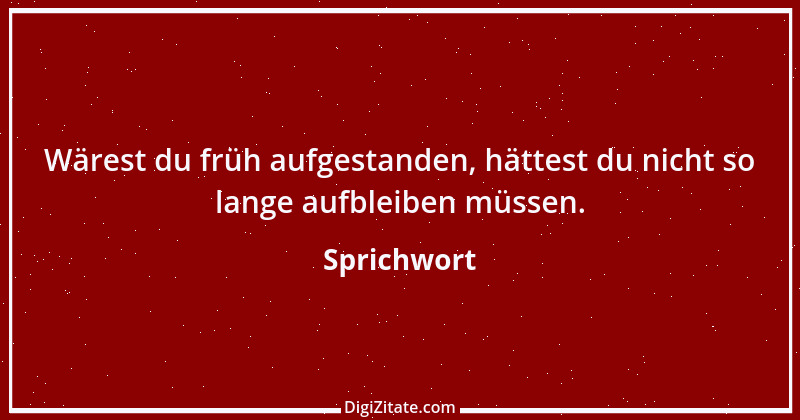 Zitat von Sprichwort 9503