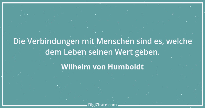 Zitat von Wilhelm von Humboldt 61