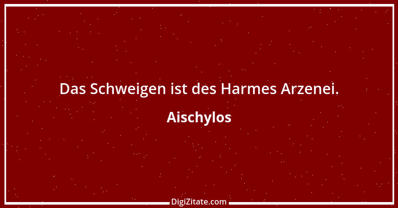 Zitat von Aischylos 51