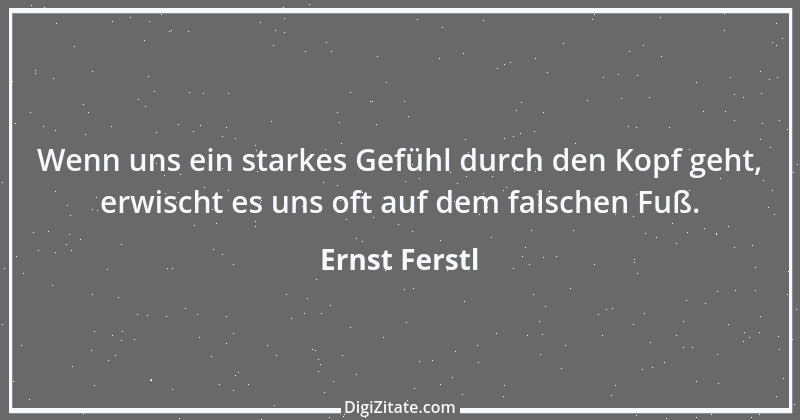 Zitat von Ernst Ferstl 1953