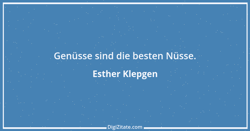 Zitat von Esther Klepgen 4