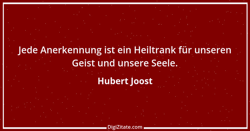 Zitat von Hubert Joost 66