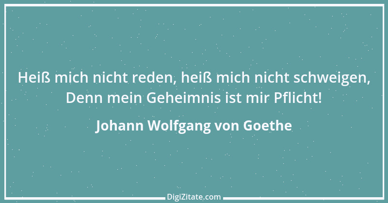 Zitat von Johann Wolfgang von Goethe 512