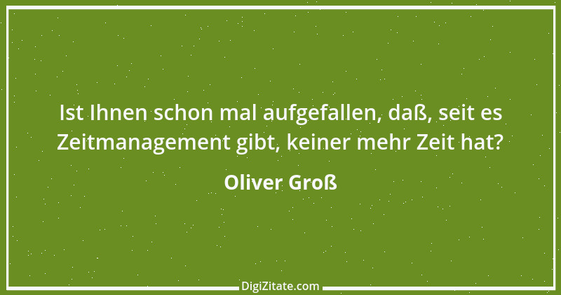 Zitat von Oliver Groß 4