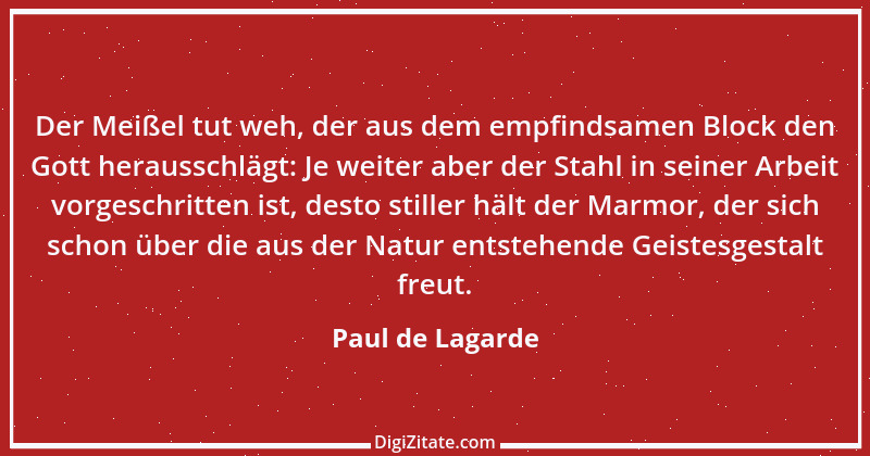 Zitat von Paul de Lagarde 10