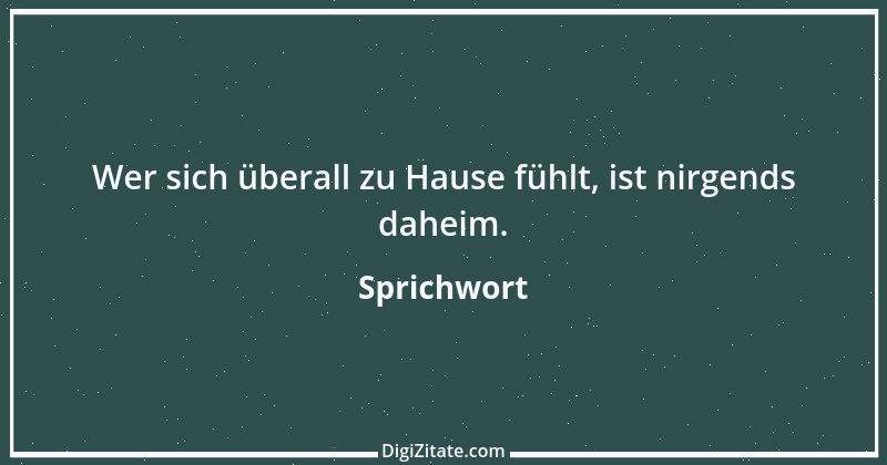 Zitat von Sprichwort 4504