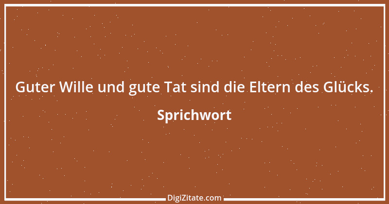 Zitat von Sprichwort 6504