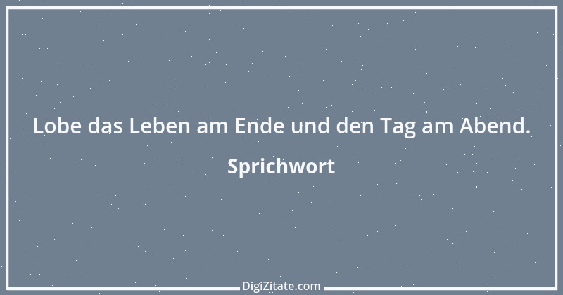 Zitat von Sprichwort 9504