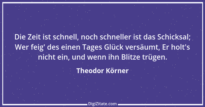 Zitat von Theodor Körner 59