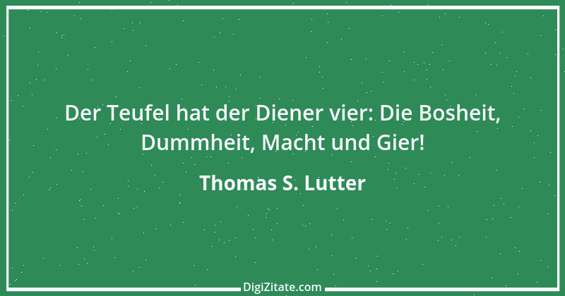 Zitat von Thomas S. Lutter 218