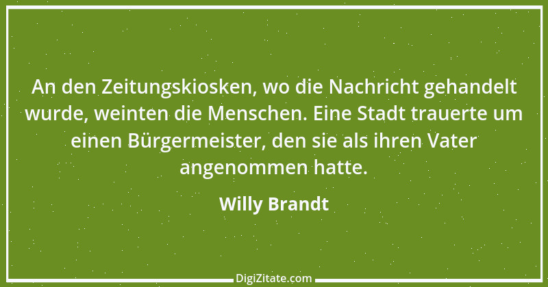 Zitat von Willy Brandt 33