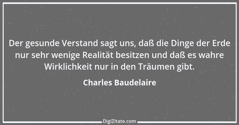 Zitat von Charles Baudelaire 98