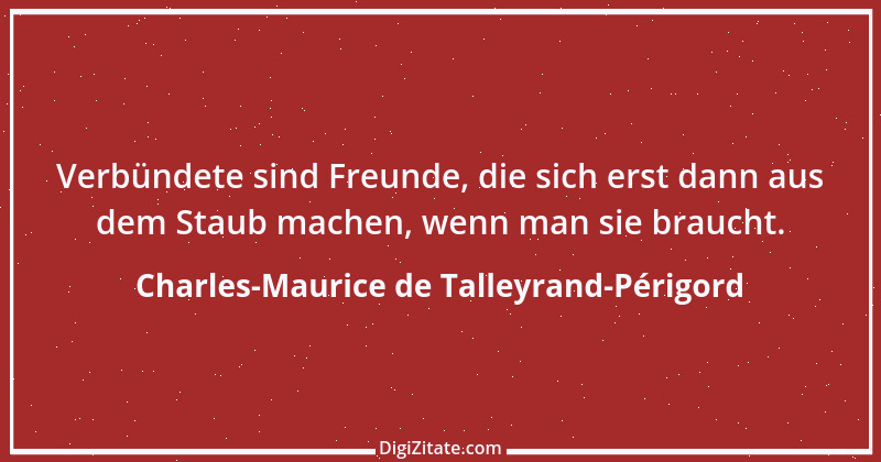 Zitat von Charles-Maurice de Talleyrand-Périgord 60